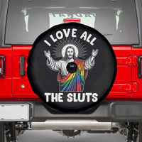 LGBTQ Jesus Spare Tire Cover I Love All The Sluts