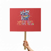 Funny Racoon Pride Protest Sign Wake Up Sluts It Is Time To Sin LGBTQ Rainbow Flag - Wonder Print Shop