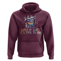 Funny Racoon Pride Hoodie Wake Up Sluts It Is Time To Sin LGBTQ Rainbow Flag - Wonder Print Shop