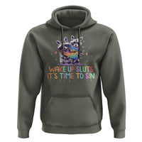 Funny Racoon Pride Hoodie Wake Up Sluts It Is Time To Sin LGBTQ Rainbow Flag - Wonder Print Shop