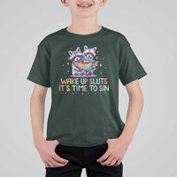 Funny Racoon Pride T Shirt For Kid Wake Up Sluts It Is Time To Sin LGBTQ Rainbow Flag - Wonder Print Shop