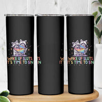 Funny Racoon Pride Skinny Tumbler Wake Up Sluts It Is Time To Sin LGBTQ Rainbow Flag - Wonder Print Shop