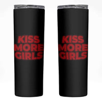 Lesbian Skinny Tumbler Kiss More Girls Funny Pride Month