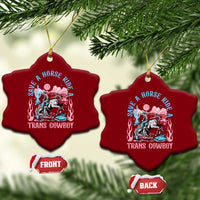 Save A Horse Ride A Trans Cowboy Ceramic Ornament Transgender Trans Pride LGBTQ - Wonder Print Shop