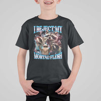Funny LGBT Trans Pride T Shirt For Kid I Reject My Mortal Flesh Transgender Racoon Bootleg