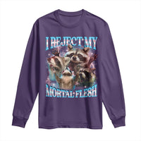Funny LGBT Trans Pride Long Sleeve Shirt I Reject My Mortal Flesh Transgender Racoon Bootleg