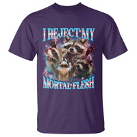 Funny LGBT Trans Pride T Shirt I Reject My Mortal Flesh Transgender Racoon Bootleg