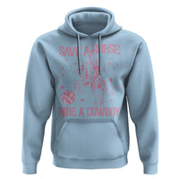 Save a Horse Ride A Cowboy Hoodie Funny Cowgirl Western Style