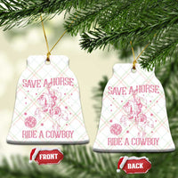Save a Horse Ride A Cowboy Ceramic Ornament Funny Cowgirl Western Style