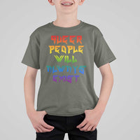Queer Pride T Shirt For Kid Queer People Will Always Exist LGBTQIA Gay Ally - Wonder Print Shop