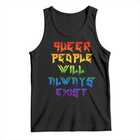 Queer Pride Tank Top Queer People Will Always Exist LGBTQIA Gay Ally - Wonder Print Shop