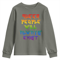 Queer Pride Youth Sweatshirt Queer People Will Always Exist LGBTQIA Gay Ally - Wonder Print Shop