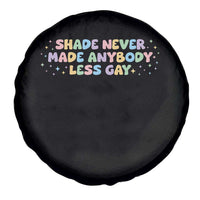 Shade Never Made Anybody Less Gay Spare Tire Cover LGBTQ Pride - Wonder Print Shop