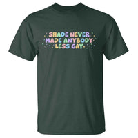 Shade Never Made Anybody Less Gay T Shirt LGBTQ Pride - Wonder Print Shop