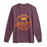 Best Effin Bonus Dad Ever And Grill Master Long Sleeve Shirt Step Dad Fathers Day Gift Cooking Grilling BBQ Chef