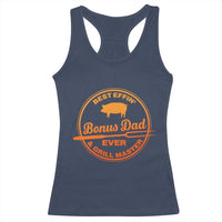 Best Effin Bonus Dad Ever And Grill Master Racerback Tank Top Step Dad Fathers Day Gift Cooking Grilling BBQ Chef