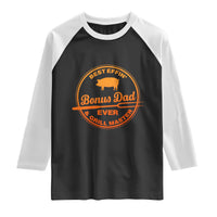 Best Effin Bonus Dad Ever And Grill Master Raglan Shirt Step Dad Fathers Day Gift Cooking Grilling BBQ Chef