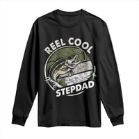 Reel Cool Stepdad Long Sleeve Shirt Fathers Day Gift for Fisherman Bonus Dad