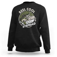 Reel Cool Stepdad Sweatshirt Fathers Day Gift for Fisherman Bonus Dad