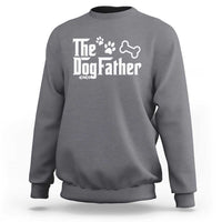 Dog Dad Sweatshirt The Dogfather Fathers Day Gift For Dog Lovers