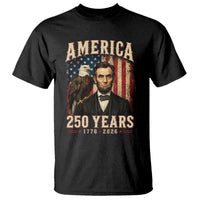 America 250 Years Abraham Lincoln T Shirt Retro Eagle 250th Anniversary USA Flag 1776 2026