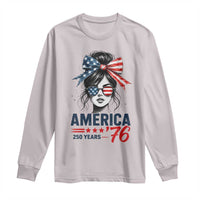 America 250 Years Long Sleeve Shirt 250th Anniversary USA Patriotic Girl Messy Bun 1776 2026