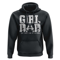 Girl Dad Hoodie Vintage Her First Line Of Defense Gun Lovers Fathers Day
