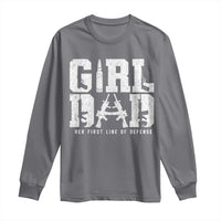 Girl Dad Long Sleeve Shirt Vintage Her First Line Of Defense Gun Lovers Fathers Day