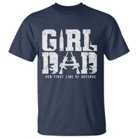 Girl Dad T Shirt Vintage Her First Line Of Defense Gun Lovers Fathers Day