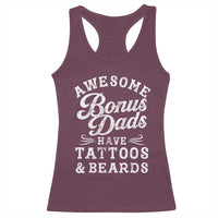 Funny Stepdad Racerback Tank Top Awesome Bonus Dads Have Tattoos And Beards