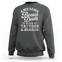 Funny Stepdad Sweatshirt Awesome Bonus Dads Have Tattoos And Beards