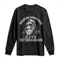 Funny Bigfoot Stepdad Long Sleeve Shirt Awesome Bonus Dads Have Tattoos And Beards