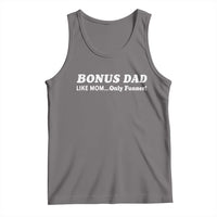 Funny Stepdad Tank Top Bonus Dad Like Mom Only Funner Fathers Day