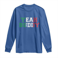 Yeah Buddy Italian Flag Long Sleeve Shirt Vintage Retro - Wonder Print Shop