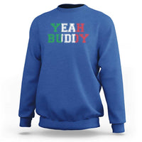 Yeah Buddy Italian Flag Sweatshirt Vintage Retro - Wonder Print Shop