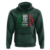 My Wife is Italian Nothing Scares Me Hoodie Funny Husband Italia Flag - Wonder Print Shop