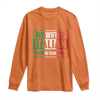My Wife is Italian Nothing Scares Me Long Sleeve Shirt Funny Husband Italia Flag - Wonder Print Shop