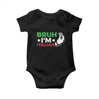 Bruh Im Italian Baby Onesie Italy Flag Italian Festival Funny Italian - Wonder Print Shop