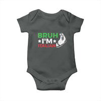 Bruh Im Italian Baby Onesie Italy Flag Italian Festival Funny Italian - Wonder Print Shop