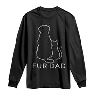 Fur Dad Long Sleeve Shirt Pet Lover Cat Dog Dad Funny Fathers Day - Wonder Print Shop