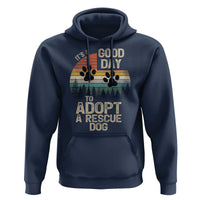 Dog Rescue Hoodie Retro Its A Good Day to Adopt Rescue Dog - Wonder Print Shop