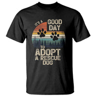 Dog Rescue T Shirt Retro Its A Good Day to Adopt Rescue Dog - Wonder Print Shop