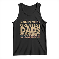 Greatest Dads Get Promoted To Grandpa Tank Top Retro American Flag Fathers Day New Grandpa Gift