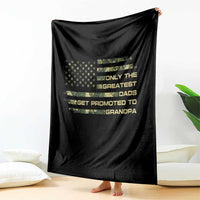 Greatest Dads Get Promoted To Grandpa Throw Blanket Retro Camo American Flag New Grandpa Gift
