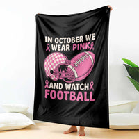 In October We Wear Pink Football Breast Cancer Awareness Throw Blanket Pink Ribbon Checkered Game Day - Wonder Print Shop