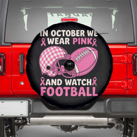 In October We Wear Pink Football Breast Cancer Awareness Spare Tire Cover Pink Ribbon Checkered Game Day - Wonder Print Shop