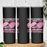 In October We Wear Pink Football Breast Cancer Awareness Skinny Tumbler Pink Ribbon Checkered Game Day - Wonder Print Shop