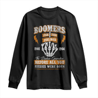Vintage Boomers Generation Long Sleeve Shirt Before All You Sissie Were Born Skeleton Hand - Wonder Print Shop