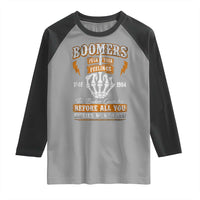 Vintage Boomers Generation Raglan Shirt Before All You Sissie Were Born Skeleton Hand - Wonder Print Shop