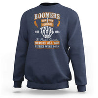 Vintage Boomers Generation Sweatshirt Before All You Sissie Were Born Skeleton Hand - Wonder Print Shop